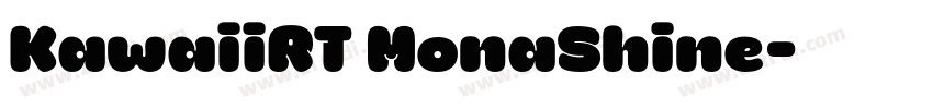KawaiiRT MonaShine字体转换